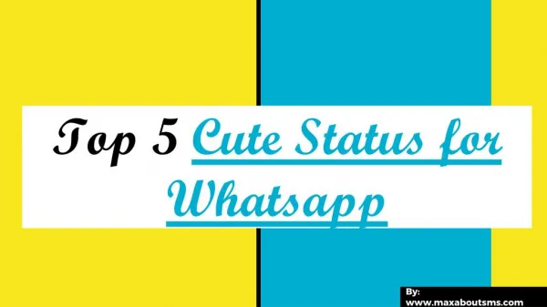 Top 5 Cute Whatsapp Status