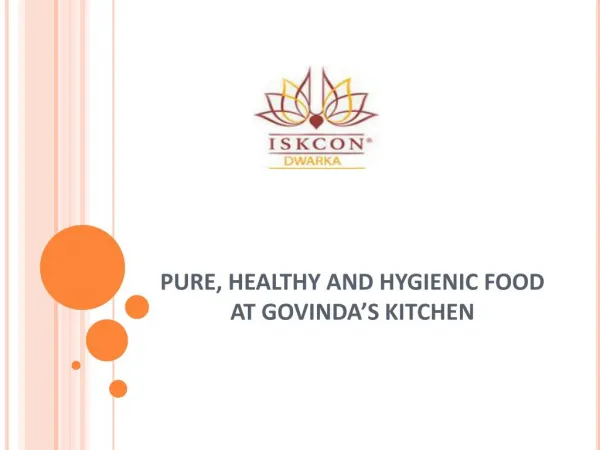 Pure, Healthy and Hygienic Food at Govinda’s Kitchen
