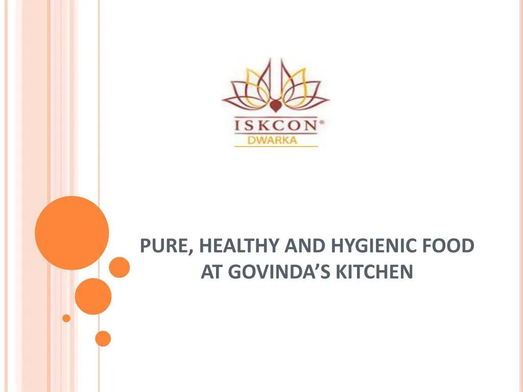 pure healthy and hygienic food at govinda s kitchen