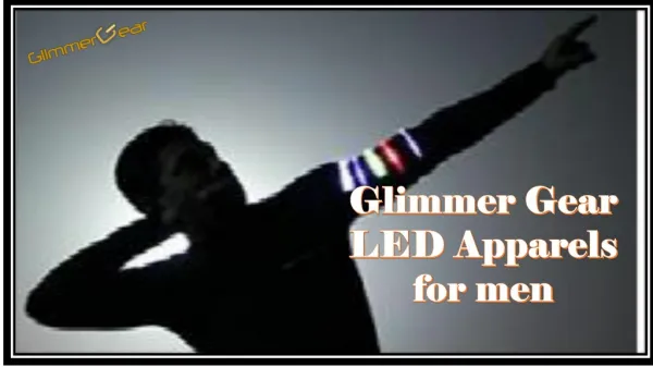 Glimmer Gear LED Apparels for men
