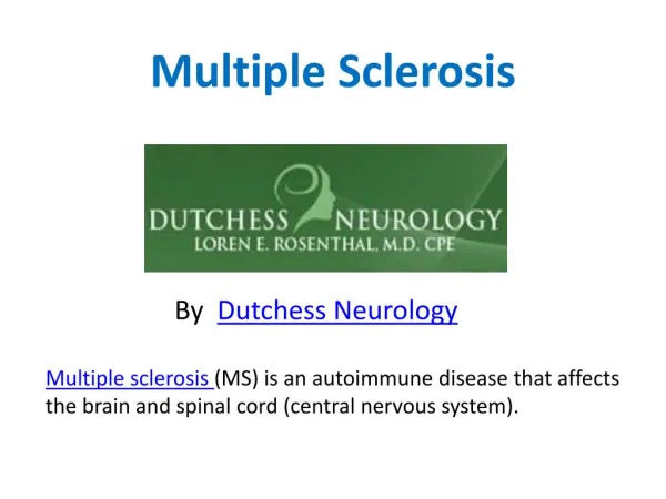 Multiple Sclerosis by DutchessNeurology