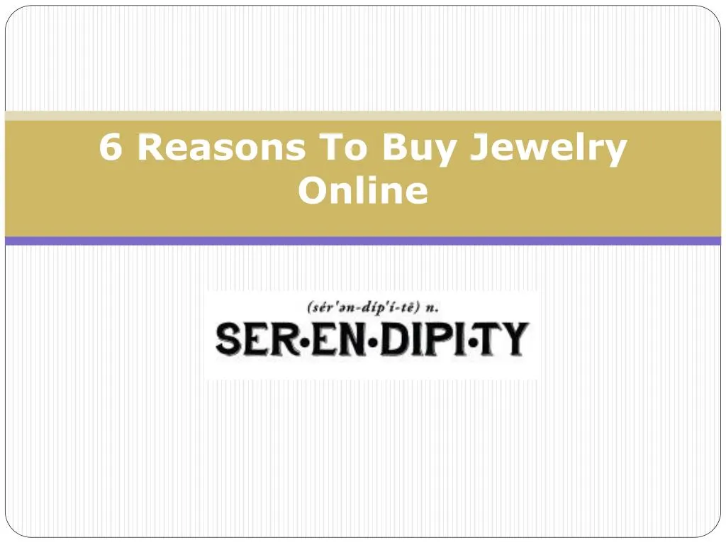 6 reasons to buy jewelry online