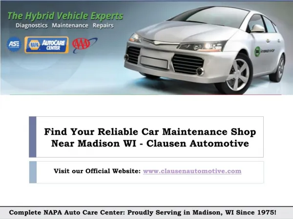 Find Reliable Car Maintenance Shop in Madison, WI
