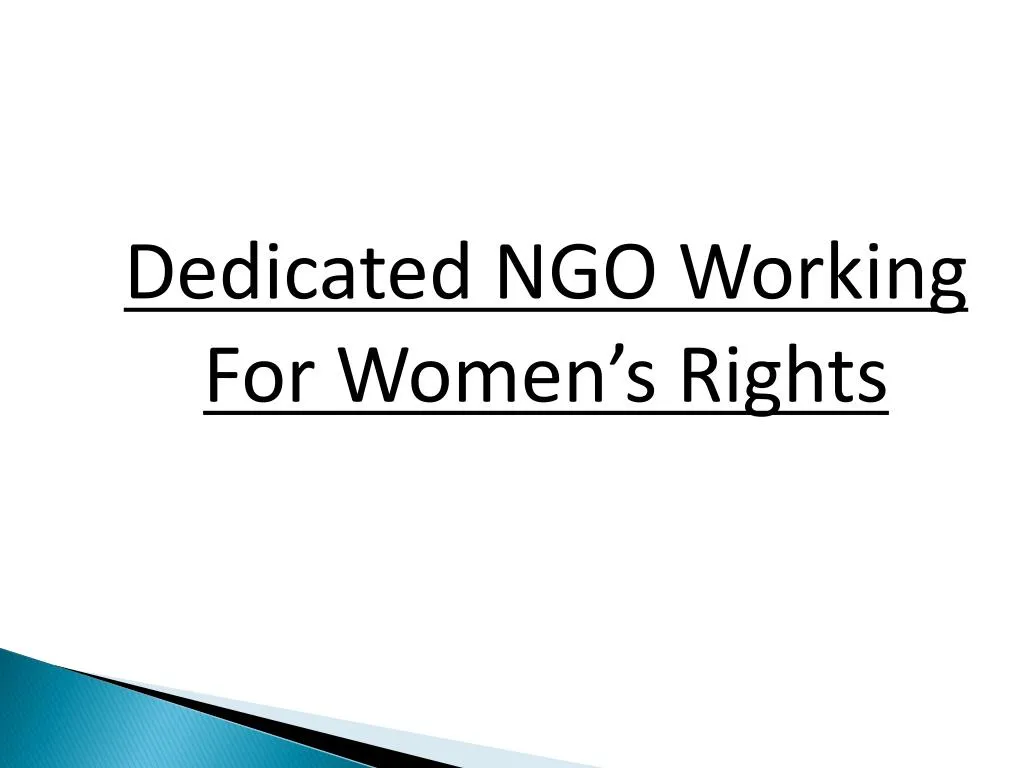 dedicated ngo working for women s rights