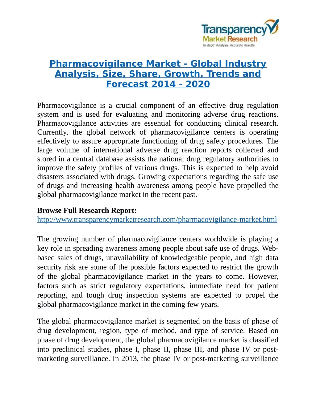 pharmacovigilance market global industry analysis