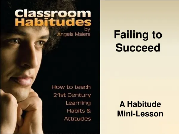 Habitude Lesson: Perseverance - Failing to Succeed