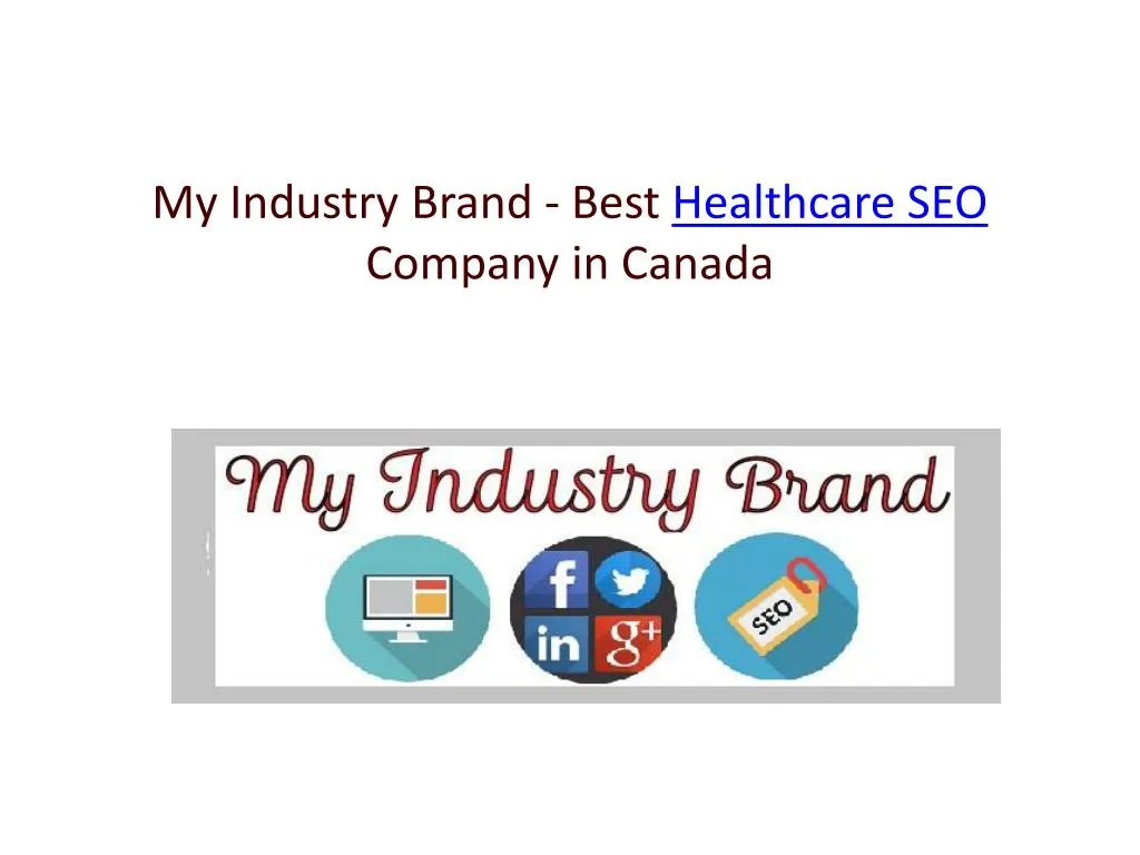 my industry brand best healthcare seo company in canada