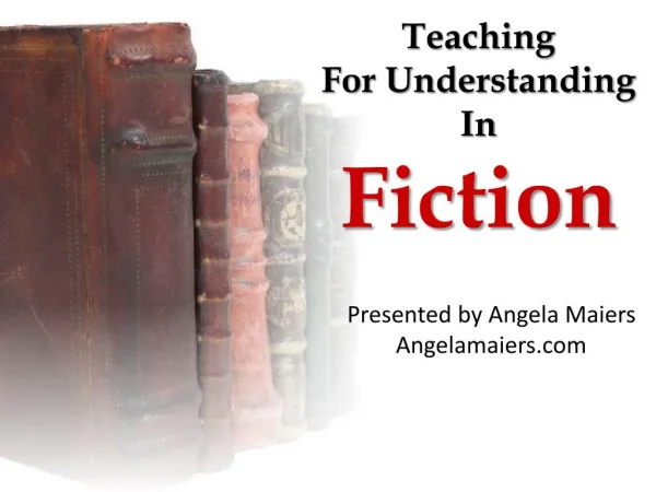 STORY: Teaching for Understanding in Fiction