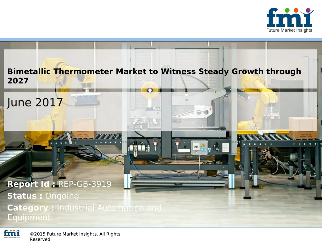 bimetallic thermometer market to witness steady