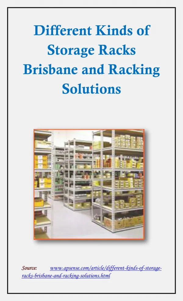 Different Kinds of Storage Racks Brisbane and Racking Solutions