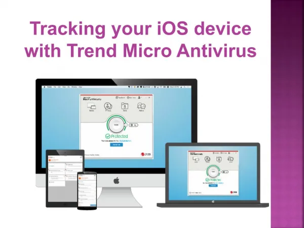 Tracking your iOS device with Trend Micro Antivirus?