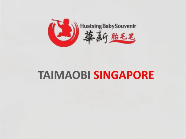 Taimaobi Singapore | Baby Souvenir