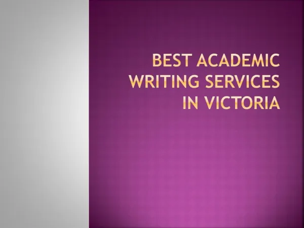 Best Academic Writing Services In Victoria