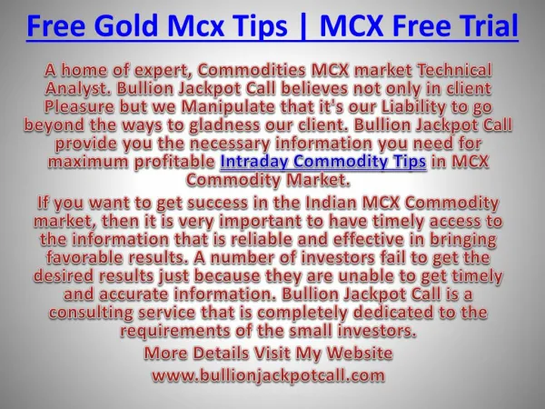 Commodity Tips Free Trial and Intraday Commodity Tips with high Profit