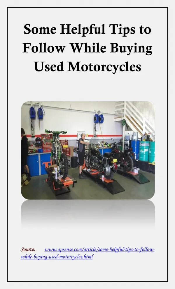 Some Helpful Tips to Follow While Buying Used Motorcycles