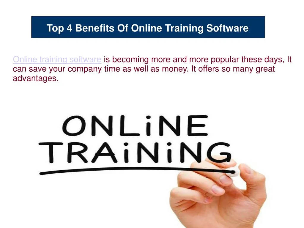 top 4 benefits of online training software