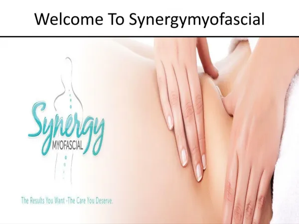 Synergy Myofascial- A noted Physical therapy clinic in Brandon, MS