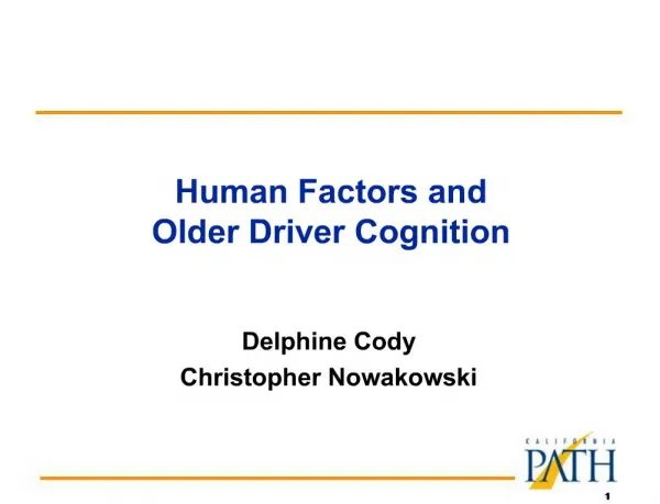 Human Factors and Older Driver Cognition