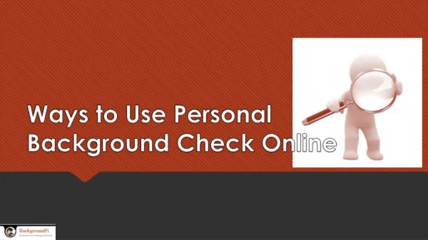 Ways to Use Personal Background Check Online