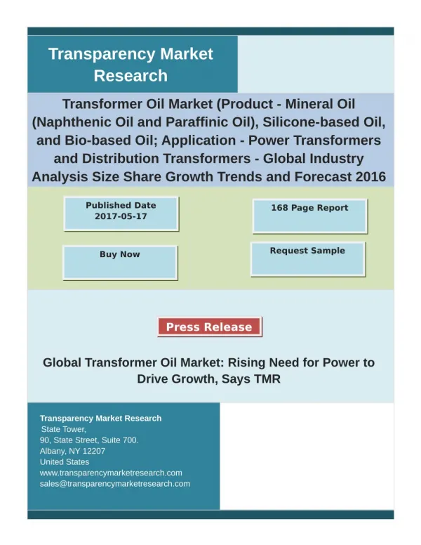 Transformer Oil Market - Demand, Size, Share, Growth, Trends, and Forecast 2016 – 2024
