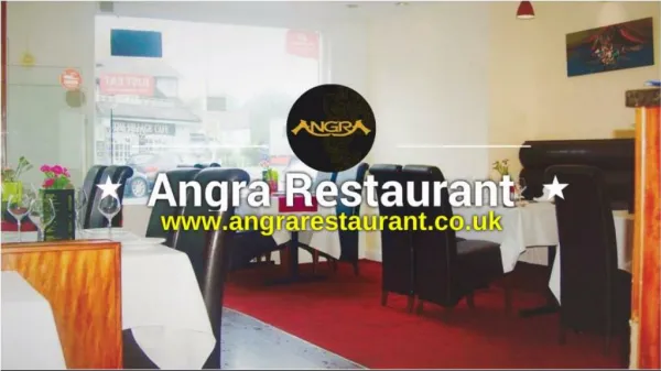 Angra Progressive Indian Cuisine in Little Common, Bexhill on Sea