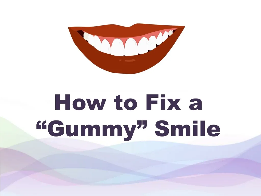 how to fix a gummy smile