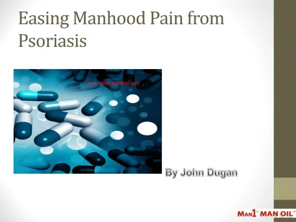 Easing Manhood Pain from Psoriasis
