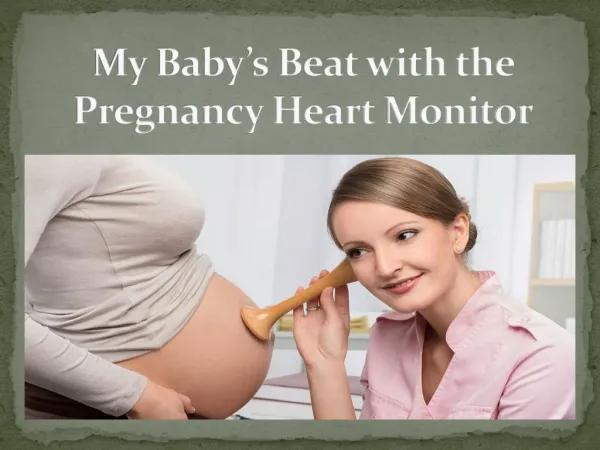Listen Baby’s Beat with the Pregnancy Heart Monitor - Bjingles