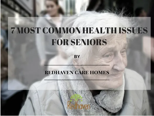 7 Most Common Health Issues For Seniors