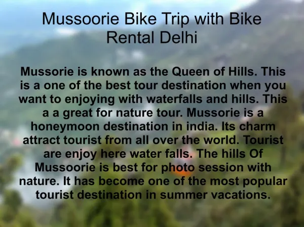 Mussoorie Bike Trip with Bike Rental Delhi