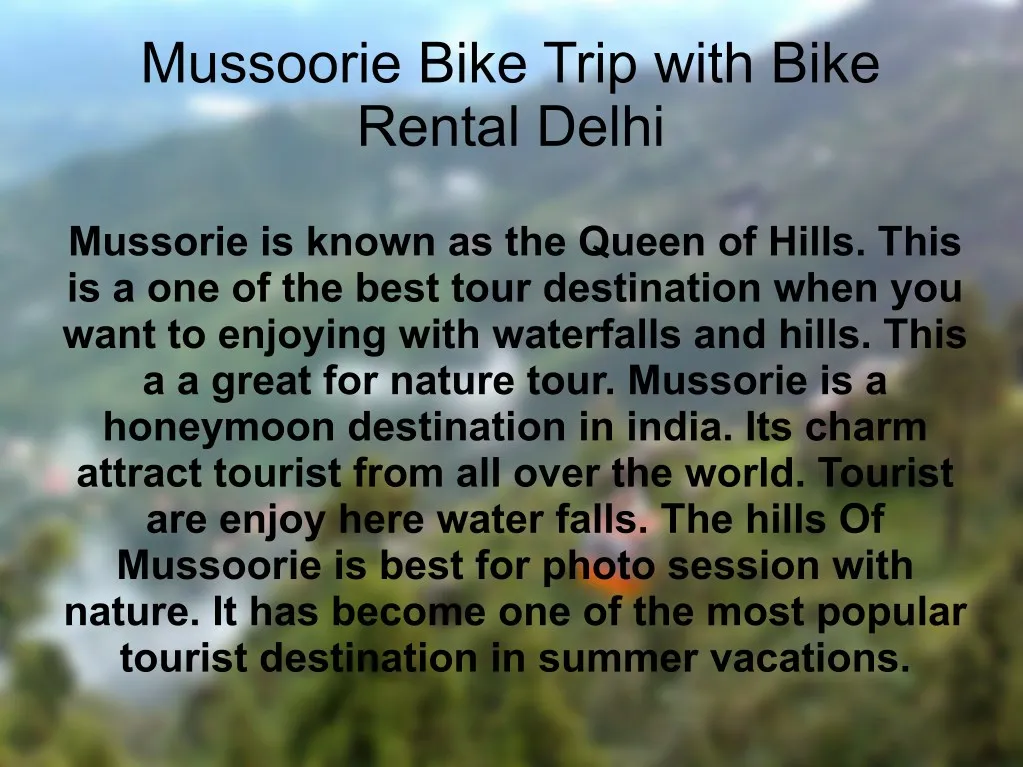 mussoorie bike trip with bike rental delhi