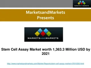 Stem Cell Assay Market Forecast to 2021 - slide 1