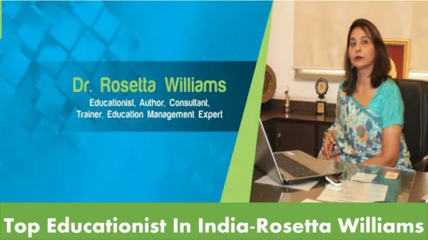 Top Educationist In India-Rosetta Williams