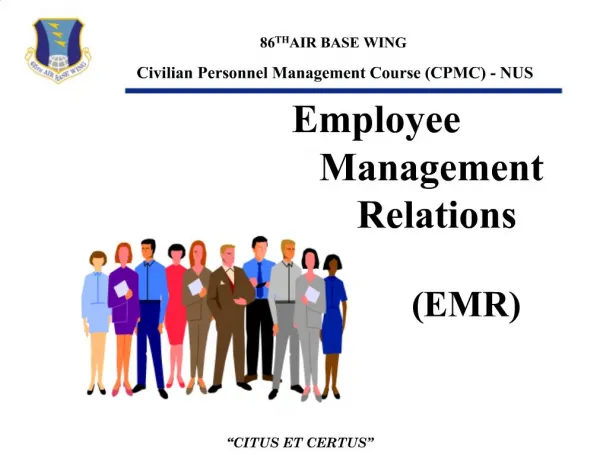 Functions of EMR General Employment Conditions