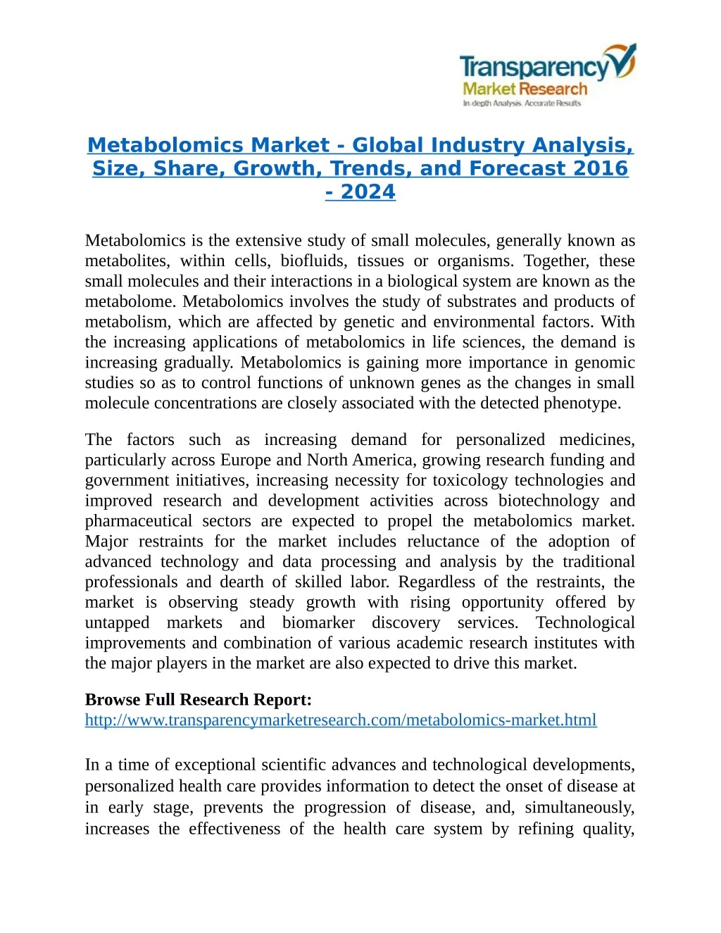 metabolomics market global industry analysis size