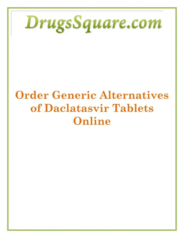 Daclatasvir 60 mg Tablets | Generic Daclatasvir Online Price | Hepatitis Medicines Supplier & Retailer