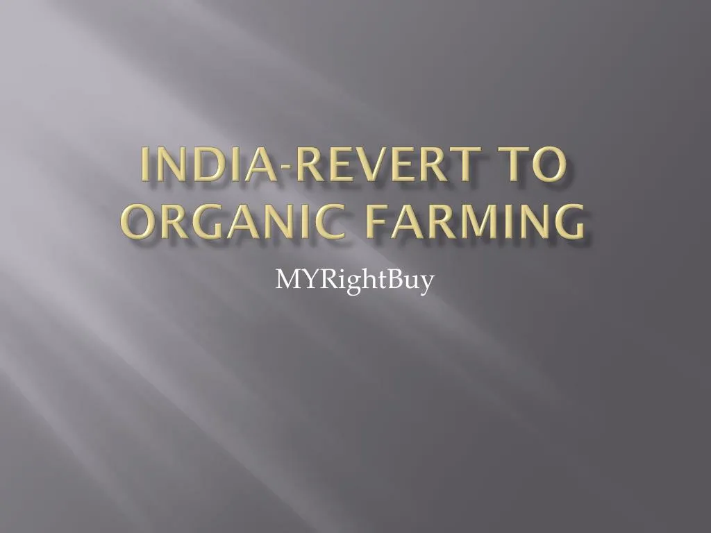 india revert to organic farming