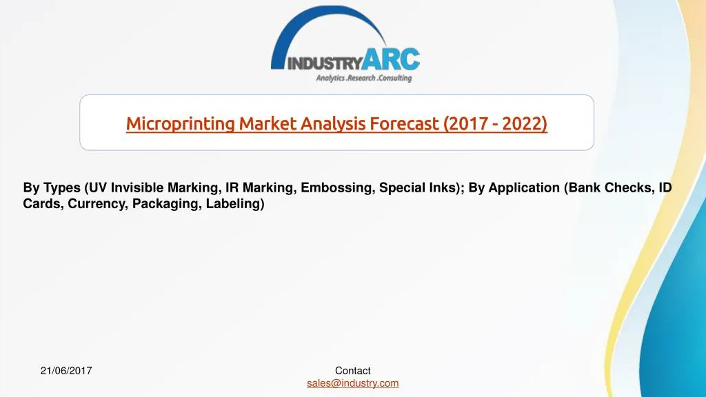 microprinting market analysis forecast 2017 2022