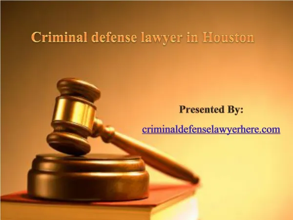 Criminal defense lawyer Houston