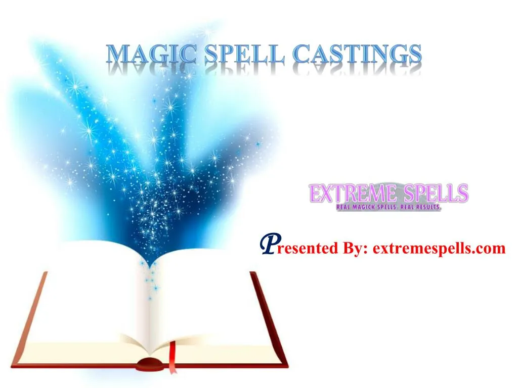 p resented by extremespells com