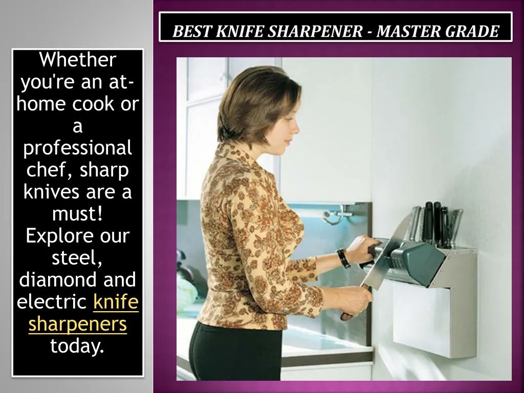 best knife sharpener master grade