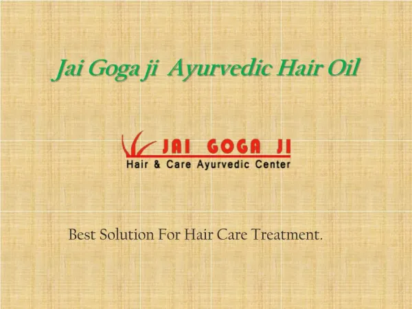 Jai gogaji ayurvedic hair regrowth treatment