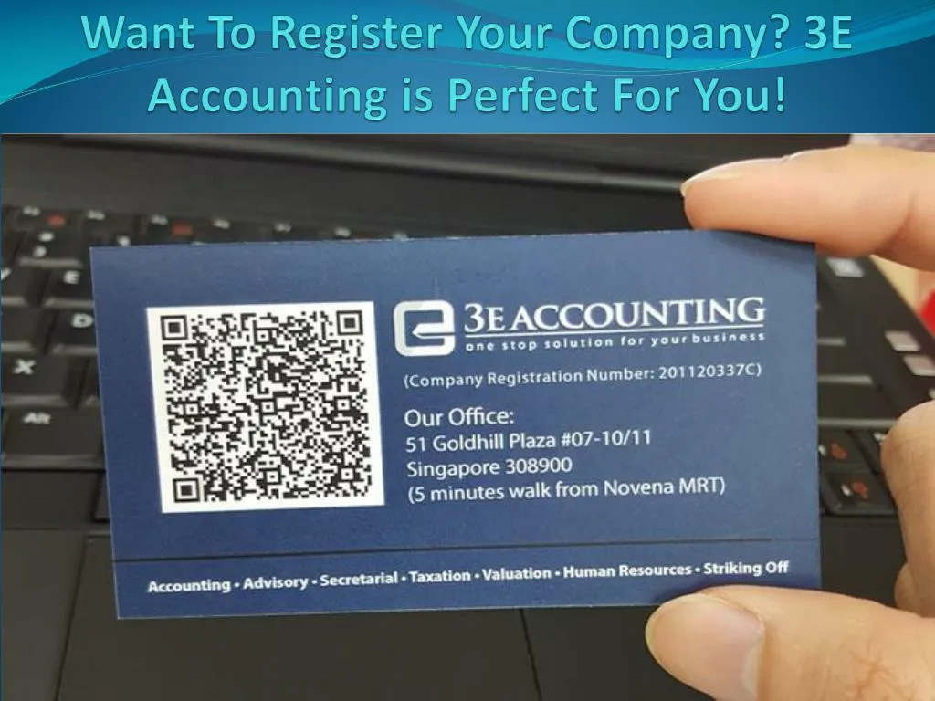 want to register your company 3e accounting is perfect for you