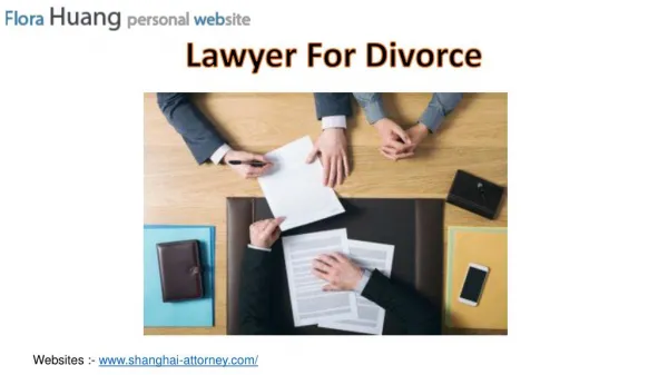 Family Lawyer : Find Experienced Divorce Lawyer in Shanghai