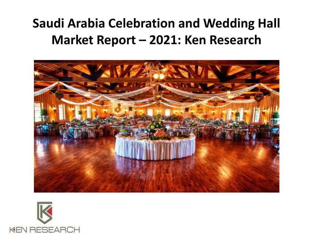 saudi arabia celebration and wedding hall market