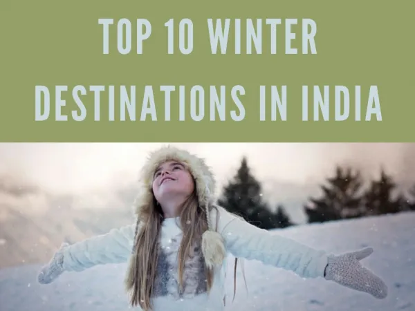 Top 10 Winter Destinations in India