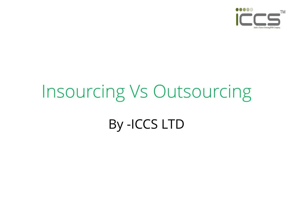 insourcing vs outsourcing
