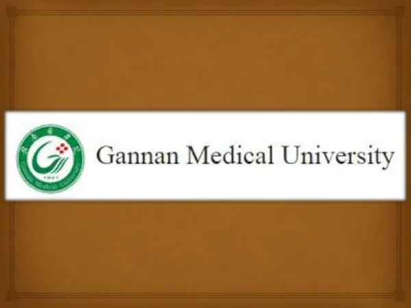 Gannan Medical University
