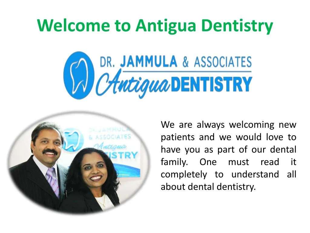 welcome to antigua dentistry