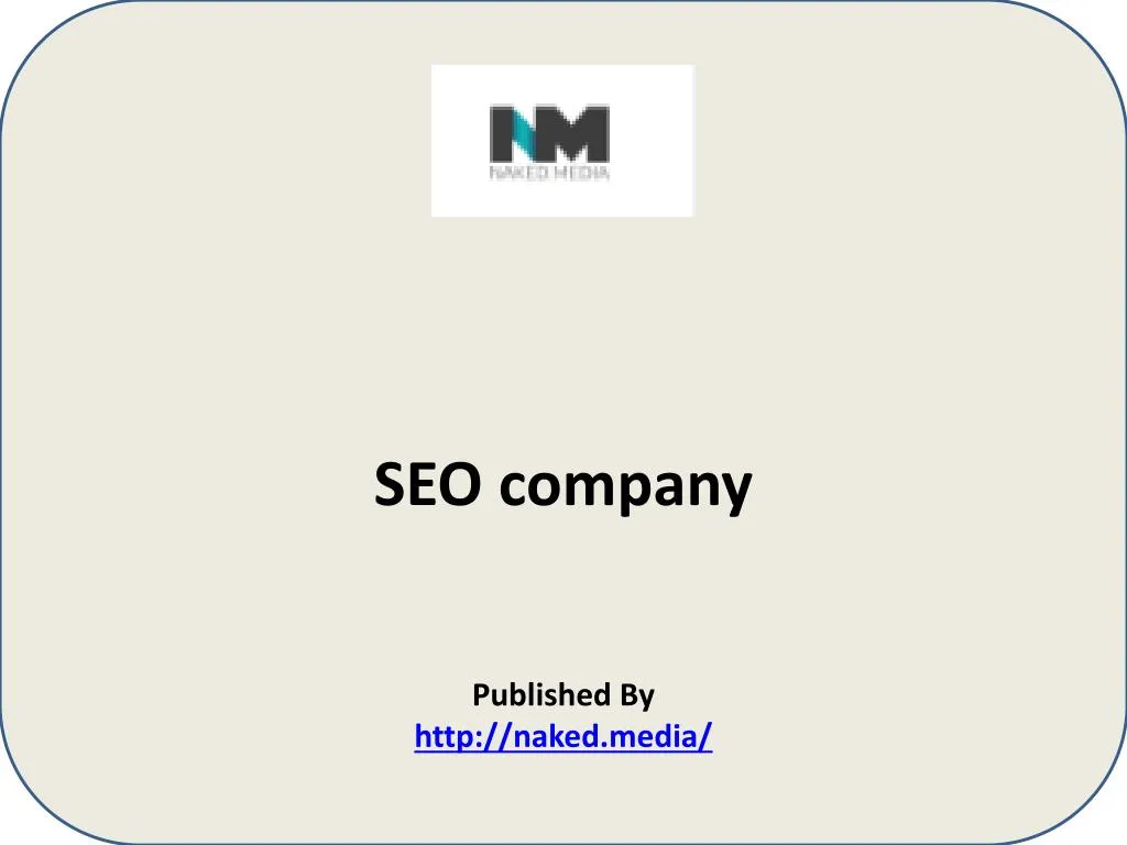 seo company published by http naked media